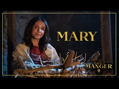 Away In A Manger: Mary