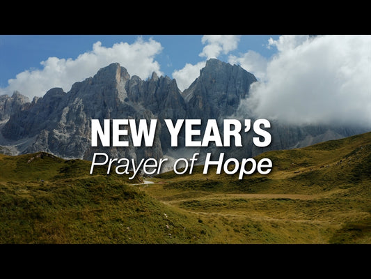 New Year's Prayer Of Hope