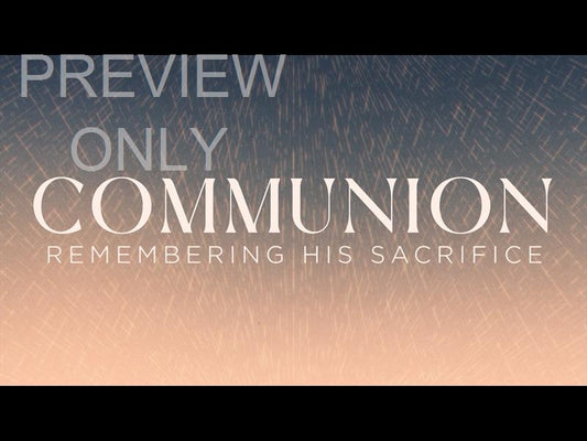 Reign Down Communion Still