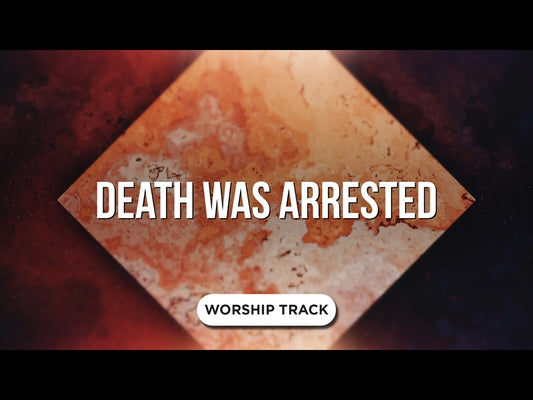 Death Was Arrested