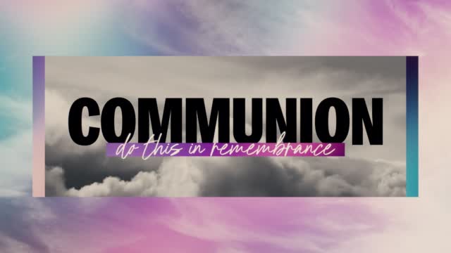 Dream Clouds Communion