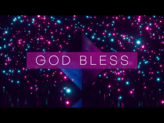 Fluorescent God Bless