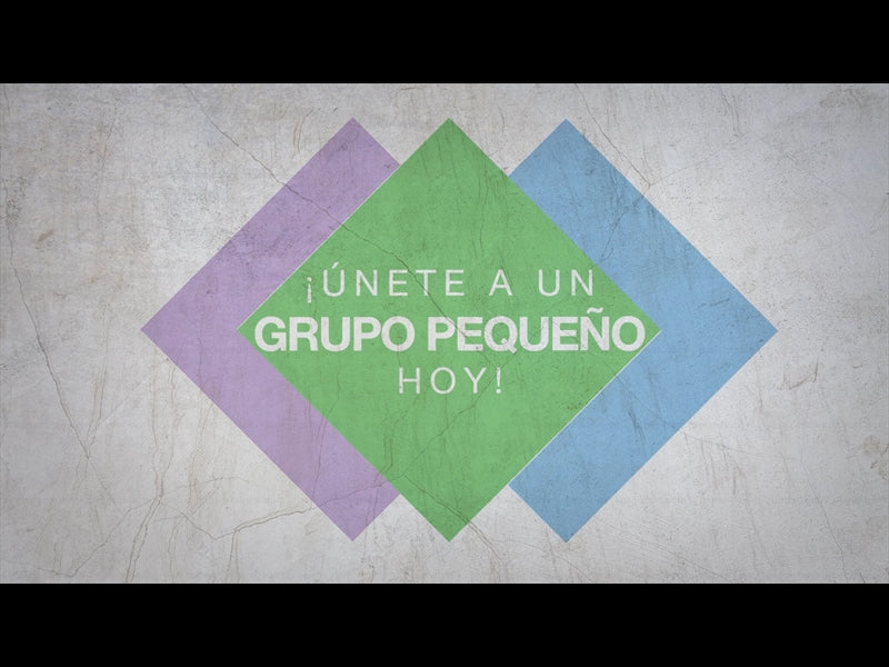 Unete A Un Grupo Pequeno