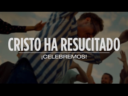 Cristo Ha Resucitado - Celebremos!