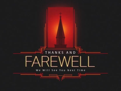 Tough Issues Thanks And Farewell