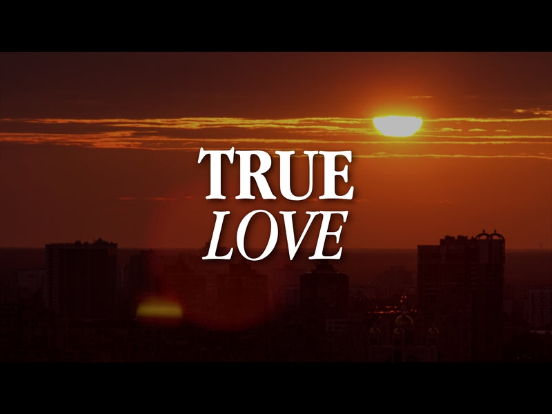 True Love