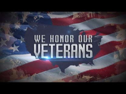 We Honor Our Veterans