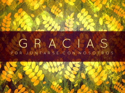 Thanksgiving Gratitude Closing 1 Motion - Spanish