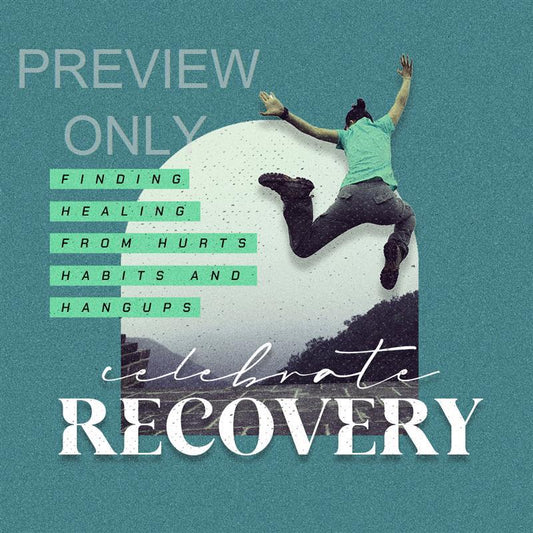 Celebrate Recovery: Social Graphic Title