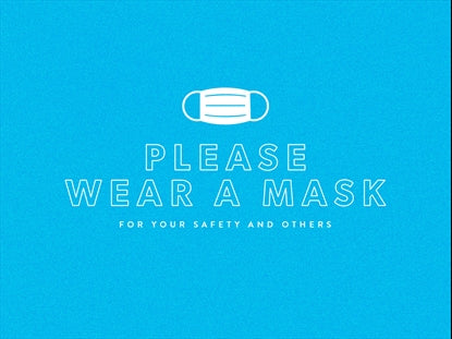 Please Wear A Mask