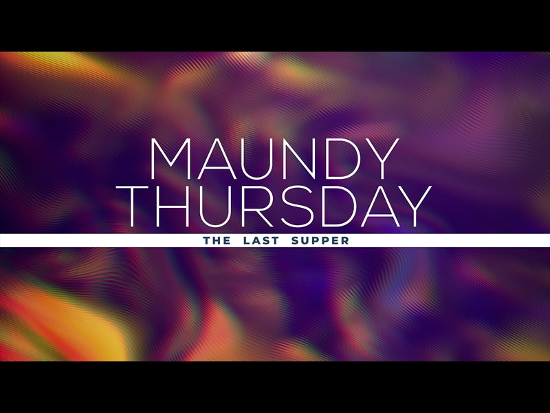 Fresnel Maundy Thursday