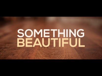 Something Beautiful