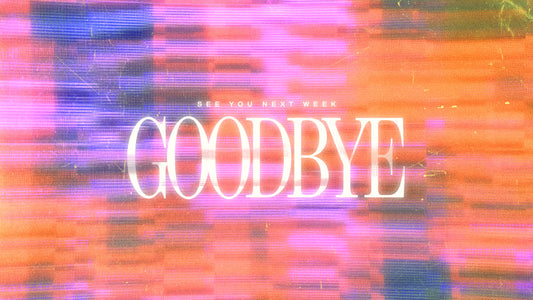 Digital Dust Goodbye Title 1