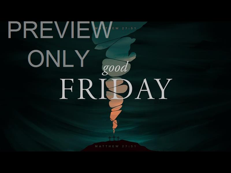 Passages Of Easter: Good Friday Title Still