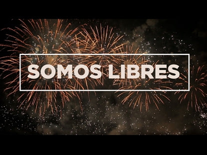 Somos Libres (Dia De La Independencia)