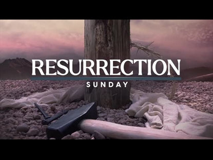 Calvary Resurrection Sunday