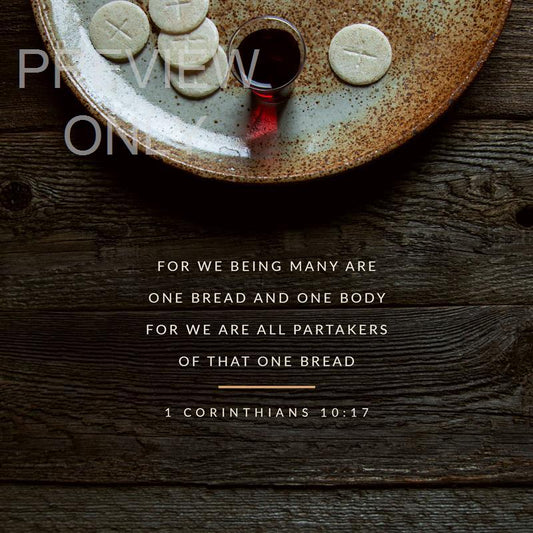 Remembrance 1 Corinthians 10:17
