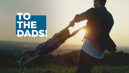 To The Dads