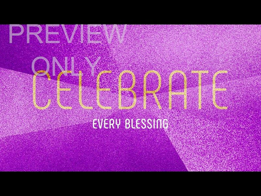 Declare: Celebrate Still