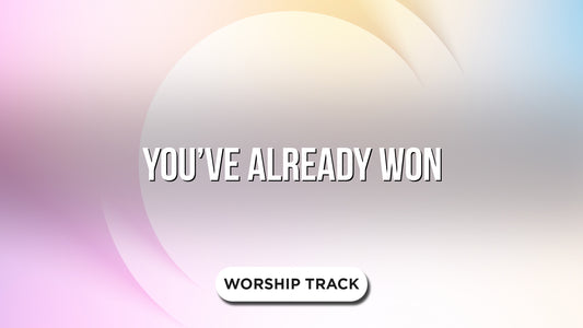 You'Ve Already Won
