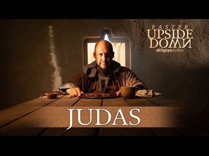 Easter Upside Down: Judas
