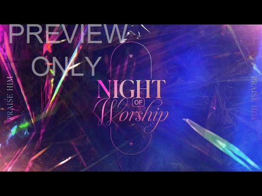 Summer Reflection Night Of Worship Still