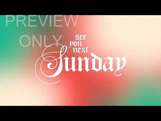 Christmas Gradient See You Next Sunday Still