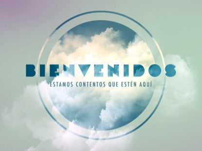 Passing Clouds Welcome Motion - Spanish
