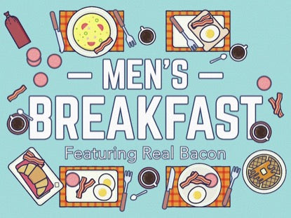 Mens Breakfast