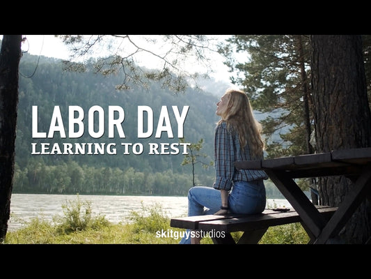 Labor Day: Learning To Rest
