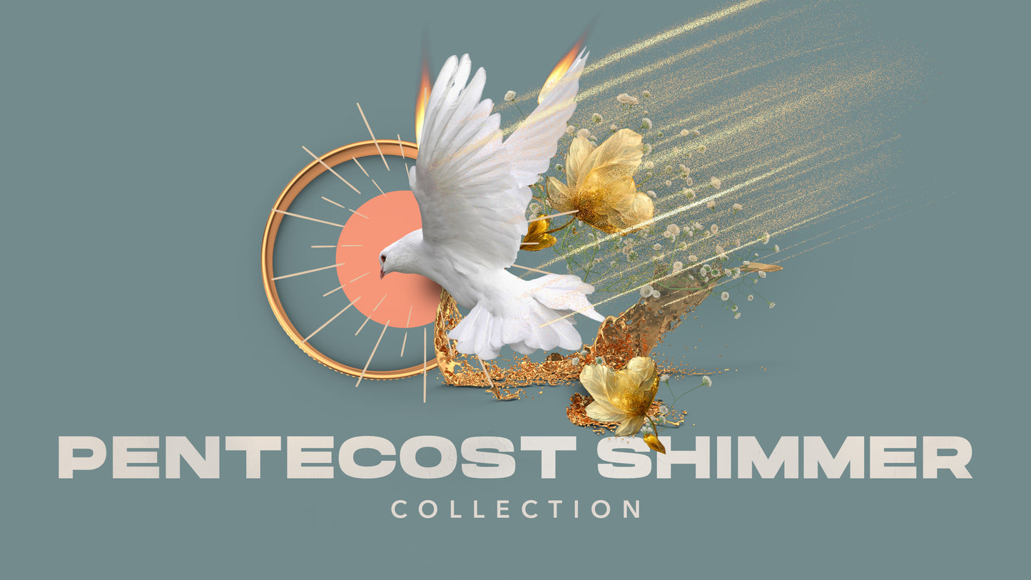 Pentecost Shimmer Collection
