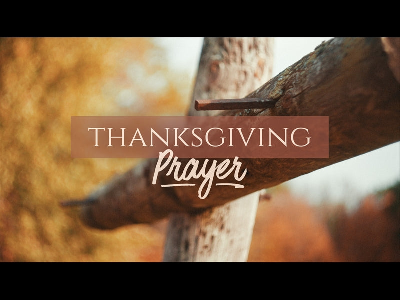 Thanksgiving Prayer