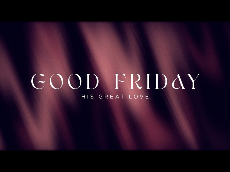 Atmospheric Good Friday