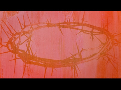 Witness His Resurrection: Crown Of Thorns Motion Background