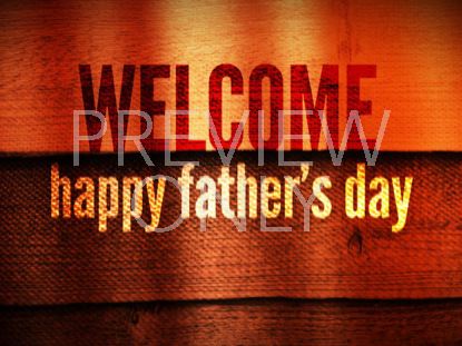 Father's Day 01 Welcome Still