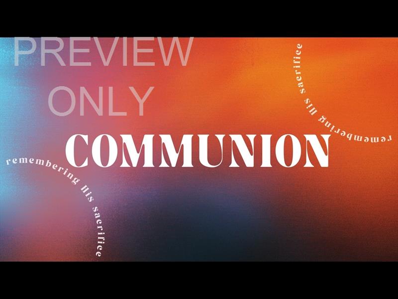 Hope Is On The Rise Communion Still