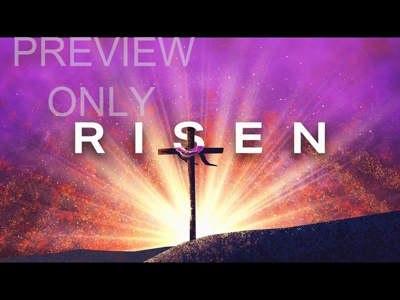 Easter Risen: Still Title