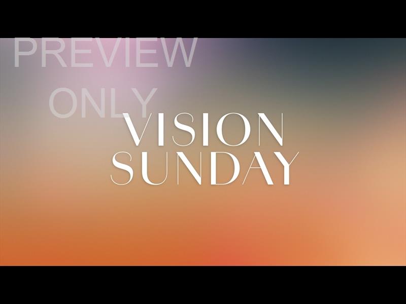 Early Light Vision Sunday Still