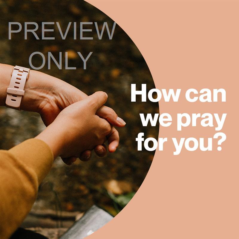 How Can We Pray For You: Social Graphic Title