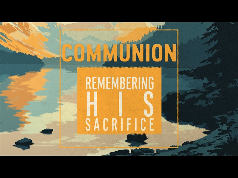 Made For Adventure Communion