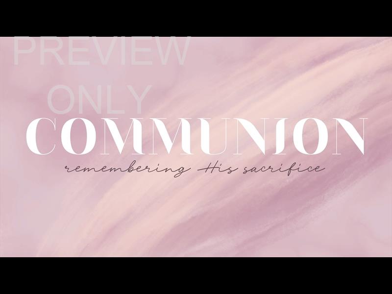 Sweet Breeze: Communion