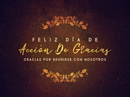 Gratitude Thanksgiving Motion - Spanish