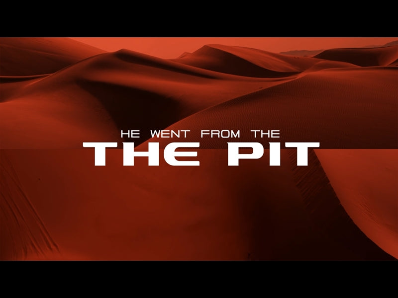 Rescued From The Pit - A Story Of Redemption: Mini-movie