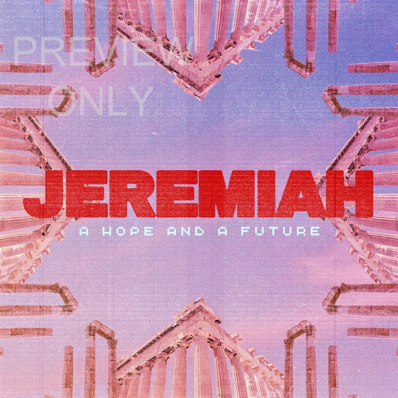 Jeremiah - A Hope And A Future Social Graphic Title