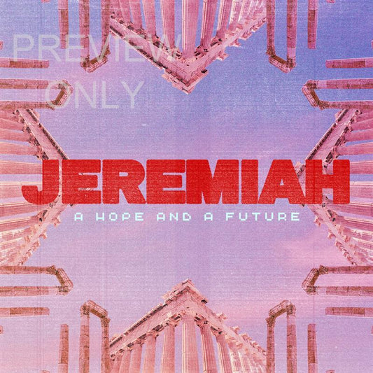 Jeremiah - A Hope And A Future Social Graphic Title