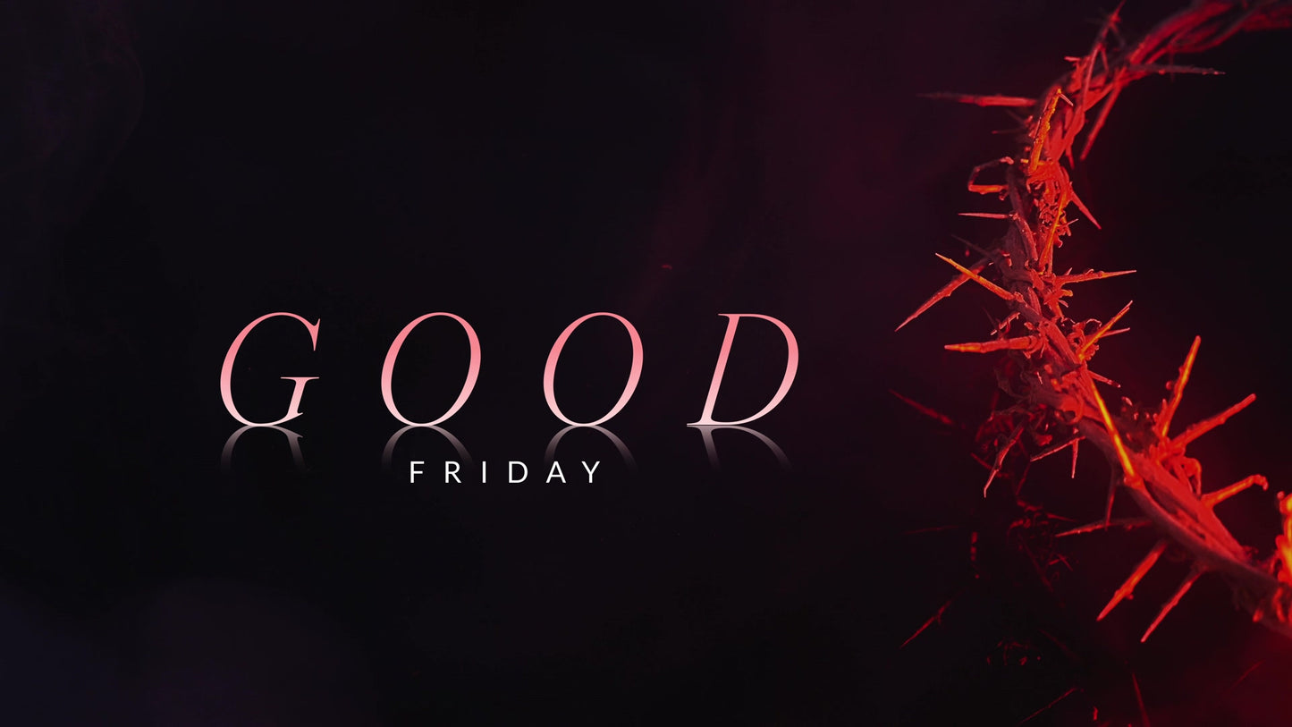 Holy Week Reflections Good Friday Still