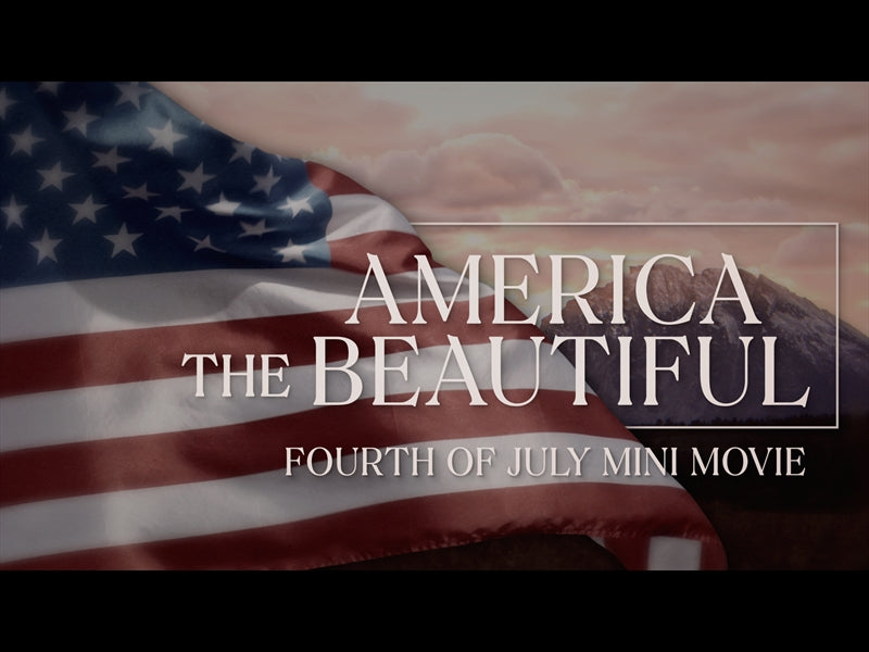 Wild & Free: America The Beautiful Mini Movie