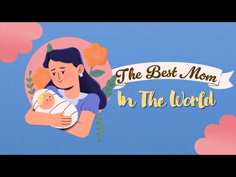The Best Mom In The World
