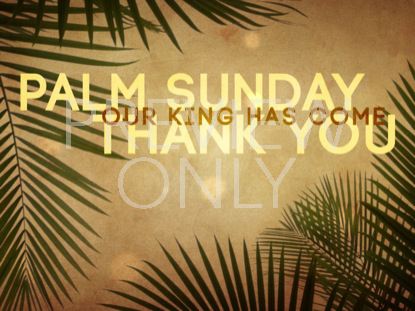 Palm Sunday Grunge Thank You