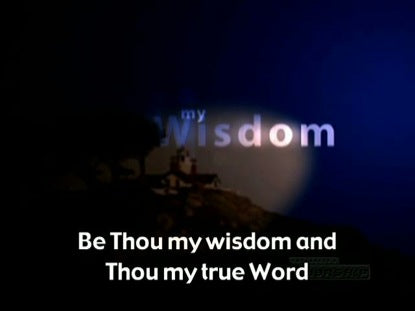 Be Thou My Vision